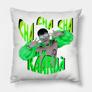 Kaarija - Cha Cha Cha - Finland 2023 Pillow