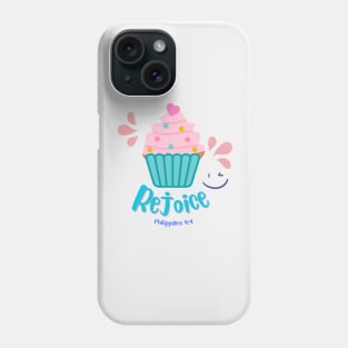 Rejoice - Bible verse gift Phone Case