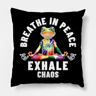 Breathe in Peace, Exhale Chaos Zen Frog Meditation Yoga Pillow