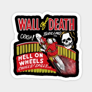 Motorcycle wall of death hell on wheels Magnet