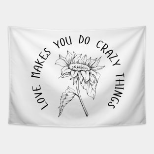 Love Makes You Do Crazy Things - Sunflower - Dainty Black Line Work - Floral Design Tapestry