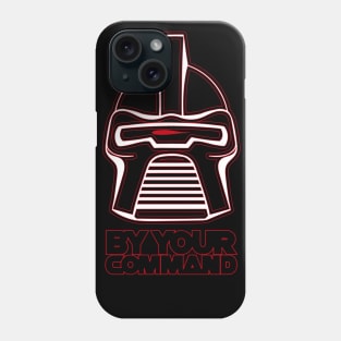 Classic Cylon By Your Command Quote Phone Case