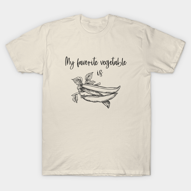 Discover My favorite vegetable green beans - Green Beans - T-Shirt