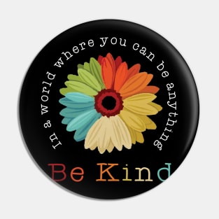 Be Kind Pin