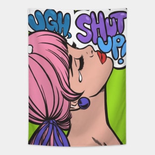 Ugh, Shut Up! Crying Comic Girl Tapestry