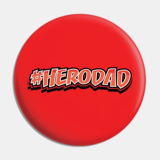 HERO DAD || GIFTS FOR DADDY Pin