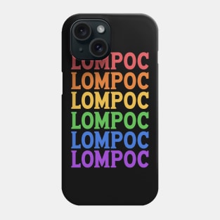 LOMPOC HISTORICAL CITY Phone Case