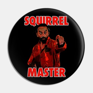 Get Baked in Style: Unleash the Squirrel Master Vibes with Our Half Baked T-Shirt Pin