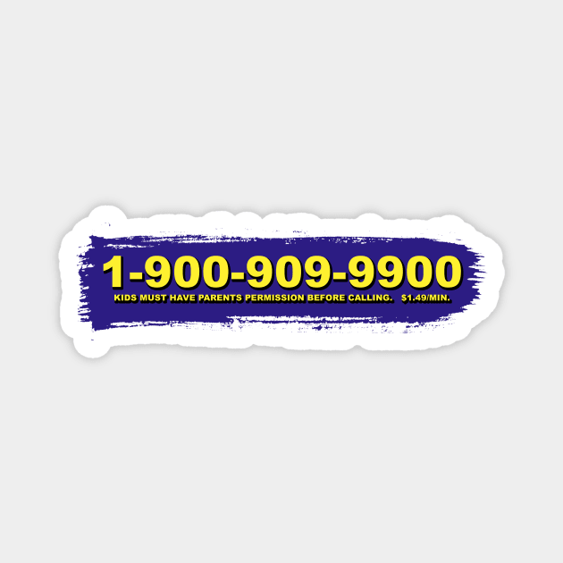 Call The Hotline! Magnet by BigOrangeShirtShop