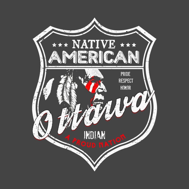 Ottawa Tribe Native American Indian Strong Pride Badge by The Dirty Gringo