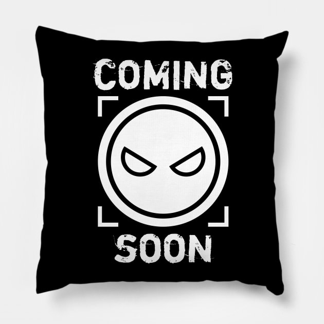 Coming Soon Pillow by Things & Stuff