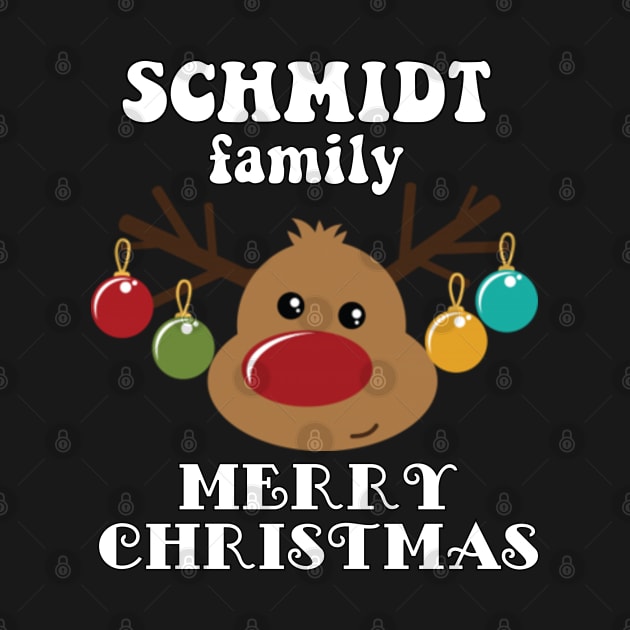 Family Christmas - Merry Christmas SCHMIDT family, Family Christmas Reindeer T-shirt, Pjama T-shirt by DigillusionStudio