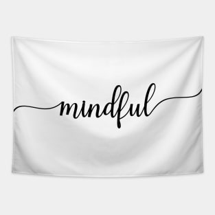 Mindful Word in Black and White Tapestry