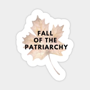 Fall of the Patriarchy Magnet