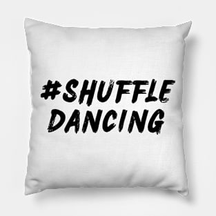 Shuffle Dancing Pillow