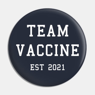 Team Vaccine 2021 Pin