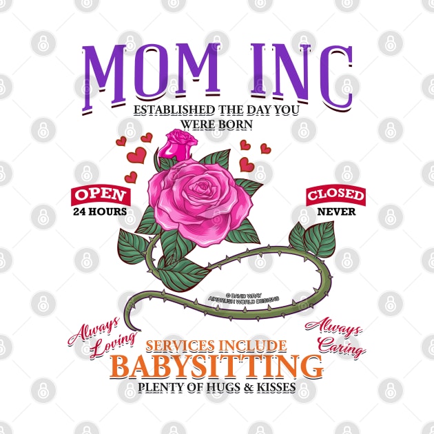 Mom Inc Services Include Babysitting Funny Mothers Day Novelty Gift by Airbrush World
