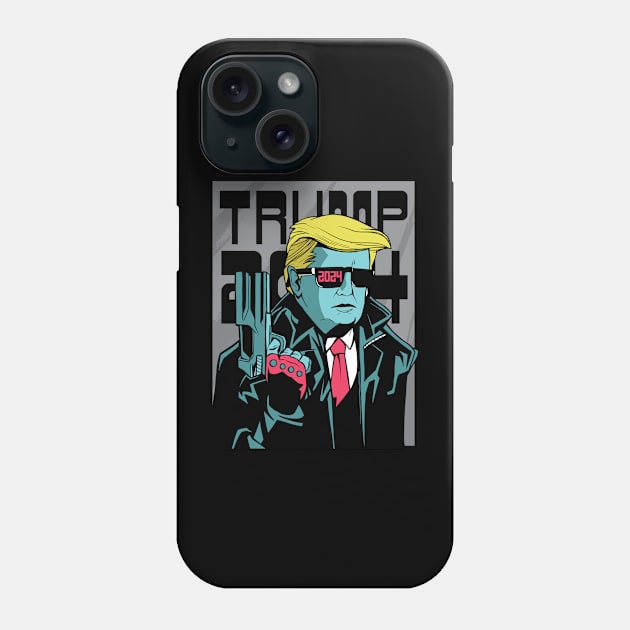 Trumpinator 2024 Ill Be Back Donald Trump 2024 Phone Case by Visual Vibes