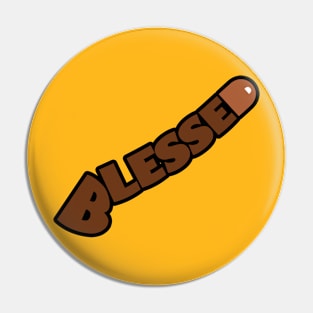 Blessed (brown) Pin