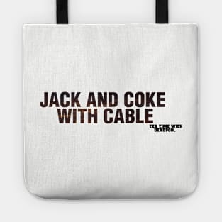 Jack and Coke with Cable Tote