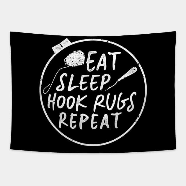 Eat Sleep Hook Rugs Repeat Rug Hooking Hobby Tapestry by Giggias