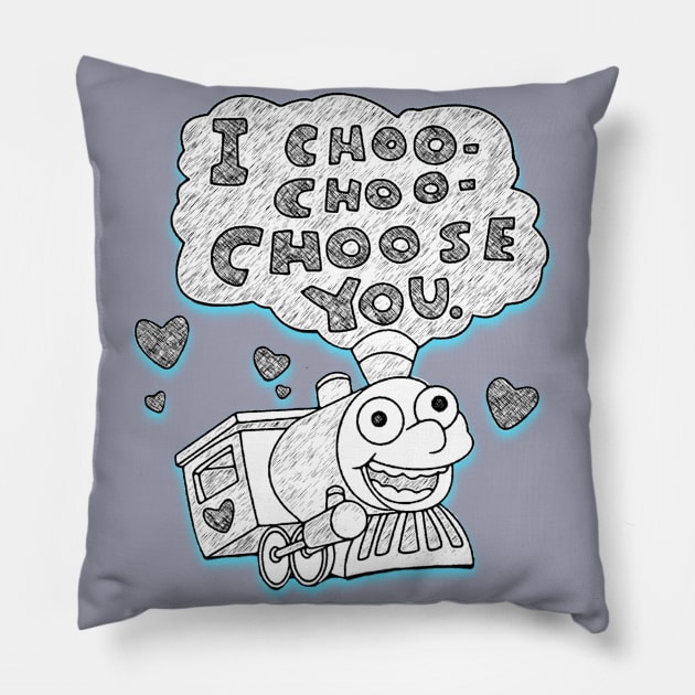 Choo Choo Choose You Pillow by ILLannoyed 