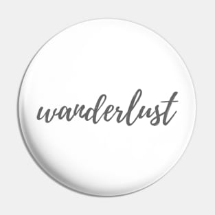 Wanderlust Pin