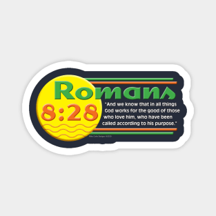 Romans 8:28 Magnet