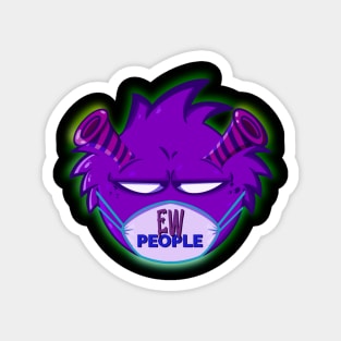 Ew People Purple Monster Magnet