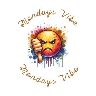 Mondays Vibe T-Shirt