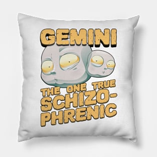 Gemini - The One True Schizophrenic Pillow