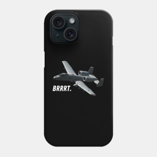 Brrrt. Phone Case