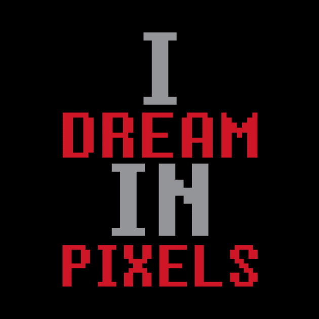 Dream In Pixels by oddmatter