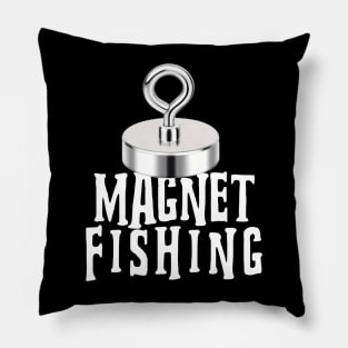 MAGNET FISHING Pillow