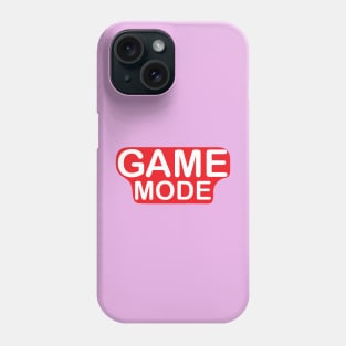 Game Mode white text on red  Design for kids and gamers Phone Case