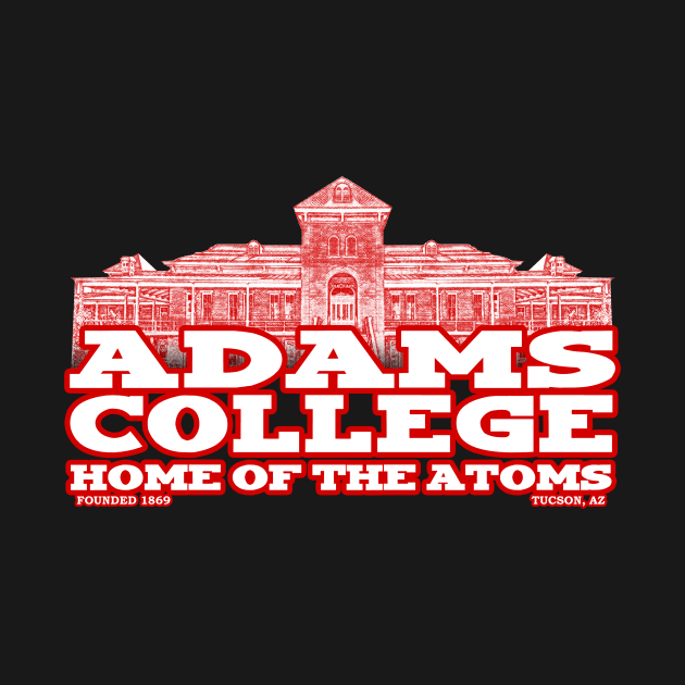 Adams College by BigOrangeShirtShop