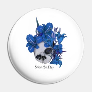 Seize the Day Pin