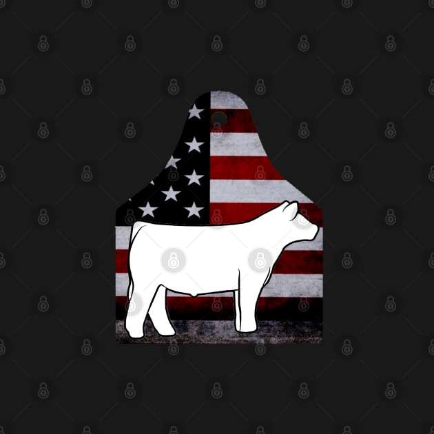 American Flag Ear Tag - Show Steer - NOT FOR RESALE WITHOUT PERMISSION by l-oh