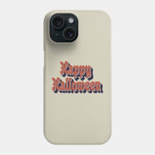 vintage typography happy halloween Phone Case