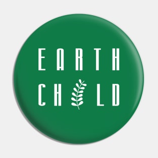 Earth Child Pin