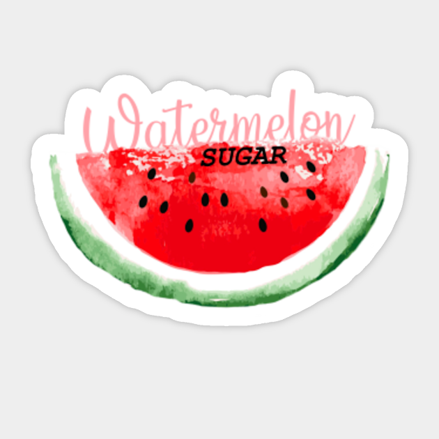 Watermelon Sugar Harry Styles Watermelon Sugar Aufkleber Teepublic De