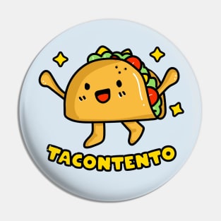 Tacontento Pin