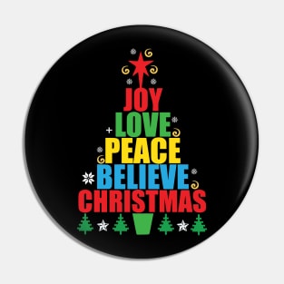 Funny Christmas Joy Love Peace Believe Christmas Pin