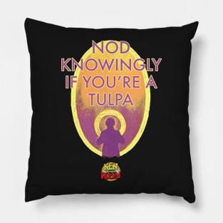 Nod Knowingly If You're a Tulpa Pillow