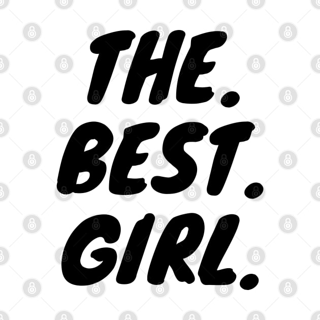 The Best Girl by KarOO