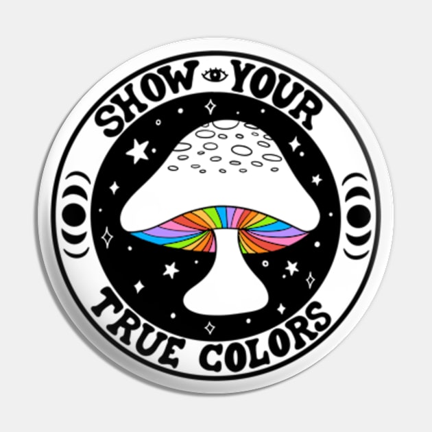 Show Your True Colors Pin by ninocflores