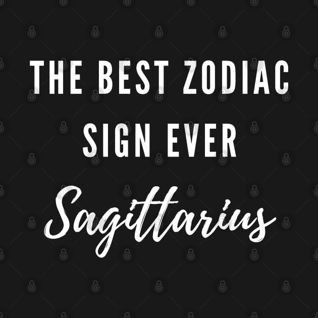 The Best Zodiac Sign Ever - Sagittarius by Susy Maldonado illustrations