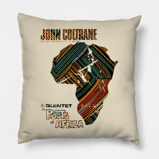 John Coltrane Roots of Africa Pillow