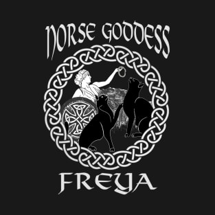 Freya-Viking Goddess of Love T-Shirt