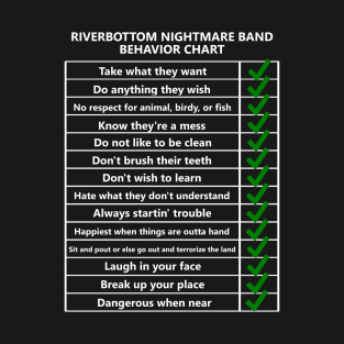 Riverbottom Nightmare Band Behavior Chart T-Shirt